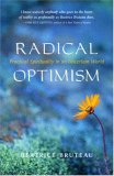 Radical Optimism: Practical Spirituality in an Uncertain World