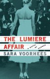 The Lumiere Affair: A Novel of Cannes