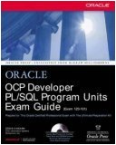 OCP Developer PL/SQL Program Units Exam Guide