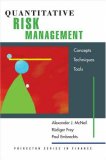 Quantitative Risk Management: Concepts, Techniques, and Tools (Princeton Series in Finance)