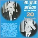 Earl Taylor & Jim McCall with The Stoney Mountain Boys Present: 20 Bluegrass Favorites (see details for track listings below)