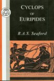 Cyclops of Euripides (BCP Classic Commentaries on Greek & Latin Texts)