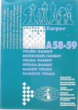 A58-59 VOLGA GAMBIT (BENKO GAMBIT)