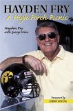 Hayden Fry: A High Porch Picnic