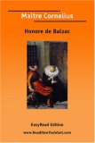 Maitre Cornelius  [EasyRead Edition]