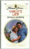 Shotgun Wedding (Harlequin Presents, No 1480)