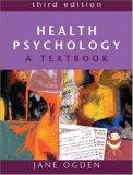 Health Psychology: A Textbook