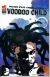 Weston Cage & Nicolas Cage's Voodoo Child #3 (Virgin Comics)