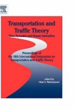 Transportation and Traffic Theory: Flow, Dynamics and Human Interaction (Proceedings of the 16th International Symposium on Transportation and Traffic Theory)