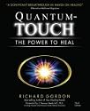 Quantum-Touch: The Power to Heal (Third Edition)