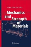 Mechanics and Strength of Materials