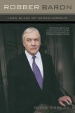 Baron Black of Crossharbour: A Biography