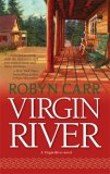 Virgin River (Virgin River Trilogy, Book 1)
