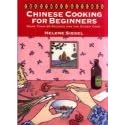 Chinese Cooking for Beginners: More Than 65 Recipes for the Eager Cook (Ethnic Kitchen) by  Helene Siegel