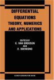 Differential Equations: Theory, Numerics and Applications (Mathematics and Its Applications (Kluwer ))