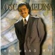 Hermano M&iacute;o - Oscar Medina