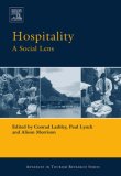 Hospitality: A Social Lens (Advances in Tourism Research)