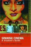 Spanish Cinema: A Student's Guide (Hodder Arnold Publication)