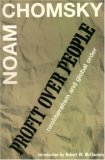 Profit Over People: Neoliberalism & Global Order