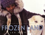 Frozen Land (Vanishing Cultures)