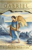 Gabriel  (Spanish): Comunic&aacute;ndose con el arc&aacute;ngel para la inspiraci&oacute;n y la reconciliaci&oacute;n