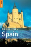 The Rough Guide to Spain (Rough Guide Travel Guides)