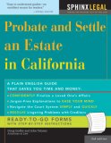 Probate and Settle an Estate in California, 3E (How to Probate and Settle An Estate in California)