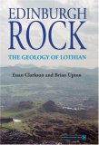 Edinburgh Rock: The Geology of Lothian
