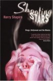 Shooting Stars: Drugs, Hollywood and the Movies