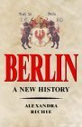 Faust's Metropolis: A History of Berlin