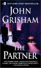 3 John Grisham paperback book set: THE PARTNER / THE LAST JUROR / and A TIME TO KILL
