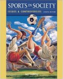 Sports in Society: Issues and Controversies, with Online Learning Center PowerWeb