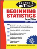 Schaum's Outline of Beginning Statistics, 2nd edition (Schaum's Outlines)