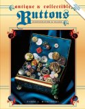 Antique & Collectible Buttons: Identification and Values