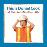 This is Daniel Cook at the Construction Site (This is Daniel Cook)
