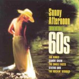 Sunny Afternoon: Hits of the 60's