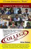 College 101: Strategies for 1st Year Success. Equipping high school seniors before they face the challenges of college life.