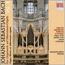 Bach: Organ Works on Silbermann Organs, Vol. 10