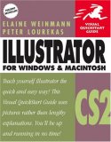Illustrator CS2 for Windows & Macintosh (Visual QuickStart Guide)