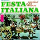 Festa Italiana: Italian Songs & Dances