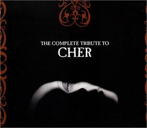 The Complete Tribute to Cher