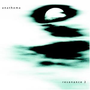 Anathema - Resonance, Vol. 2 - Zortam Music
