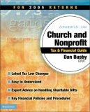 Zondervan 2006 Church and Nonprofit Tax and Financial Guide: For 2005 Returns (Zondervan Church & Nonprofit Organization Tax & Financial Guide)