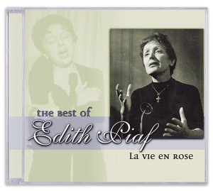 Edith Piaf - The Best of Edith Piaf: La Vie en Rose - Zortam Music