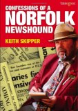Confessions of a Norfolk Newshound