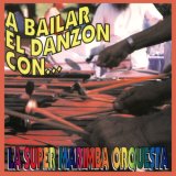 A Bailar El Danzon