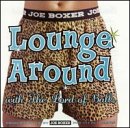 Joe Boxer Lounge