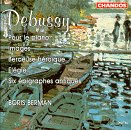 Debussy: Pour le Piano; Images; etc.