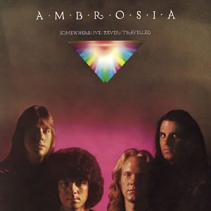 Ambrosia - Somewhere I
