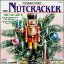 Tchaikovsky: The Nutcracker Highlights